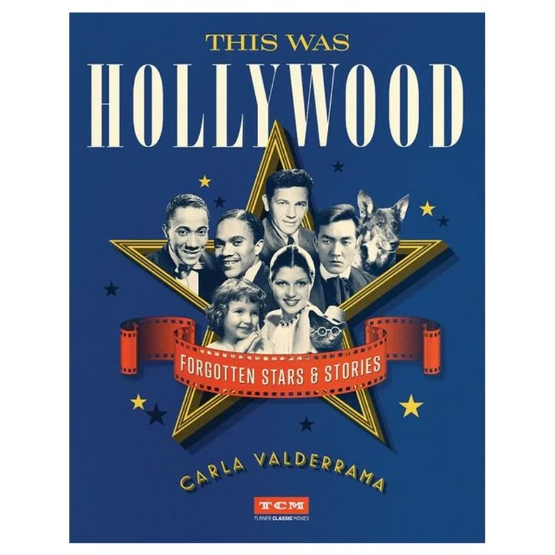 THIS WAS HOLLYWOOD
