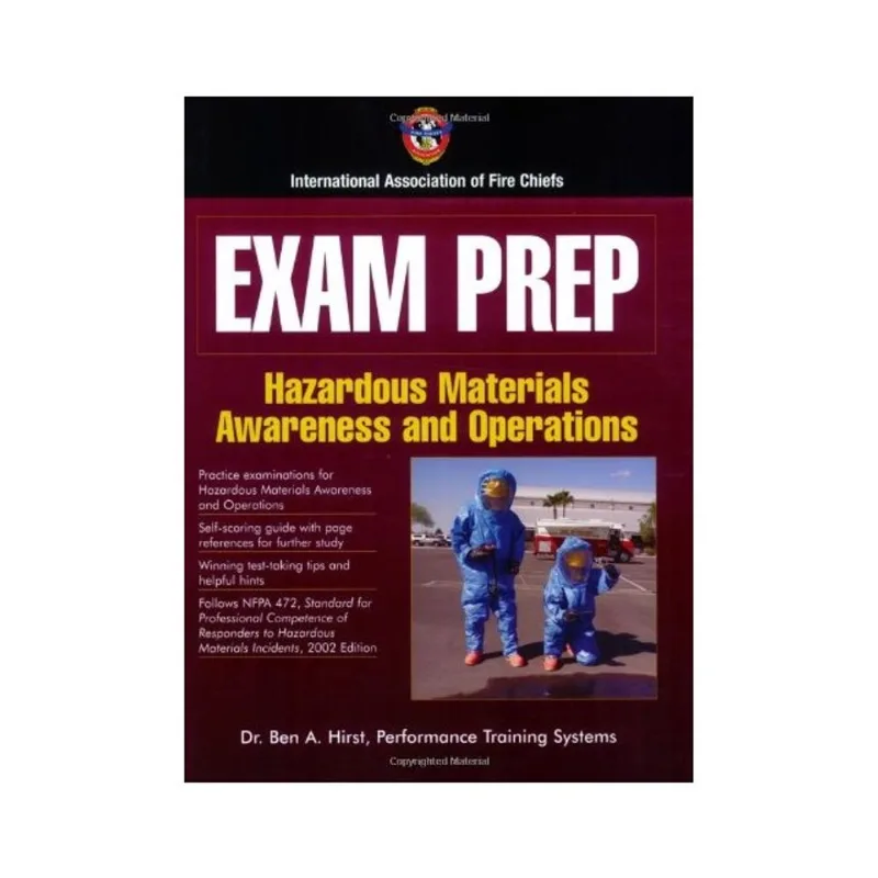 EXAM PREP - HAZARDOUS MATERIALS AWARENESS AND OPERATIONS