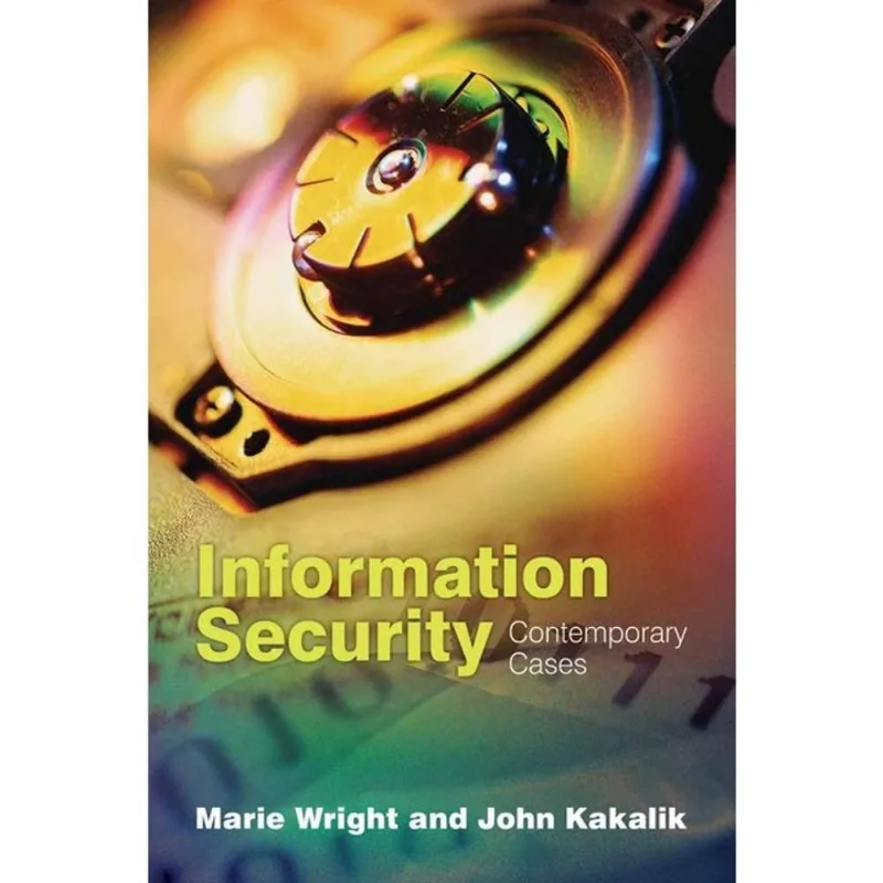 INFORMATION SECURITY - CONTEMPORARY CASES