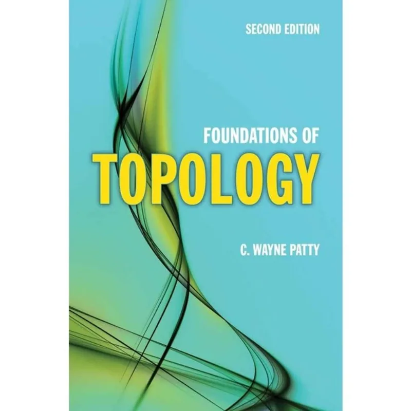 FOUNDATIONS OF TOPOLOGY