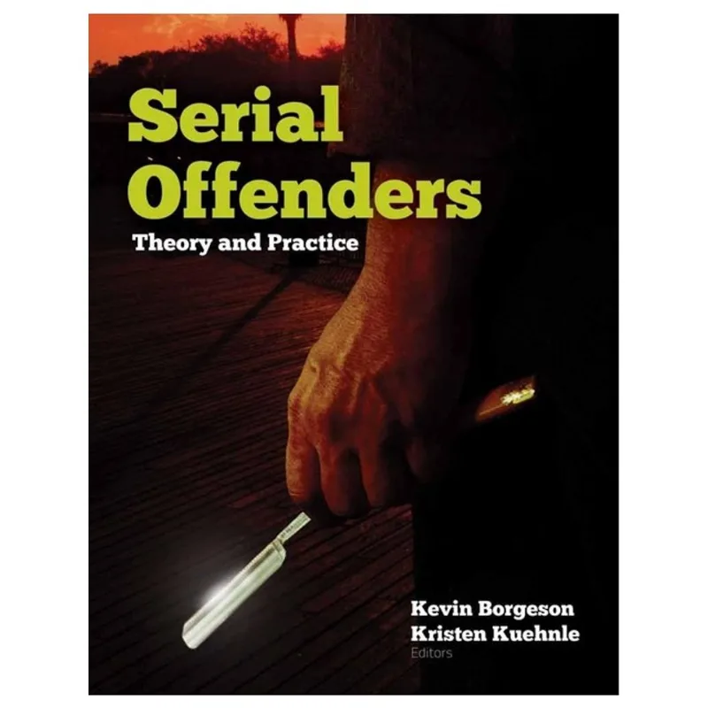 SERIAL OFFENDERS