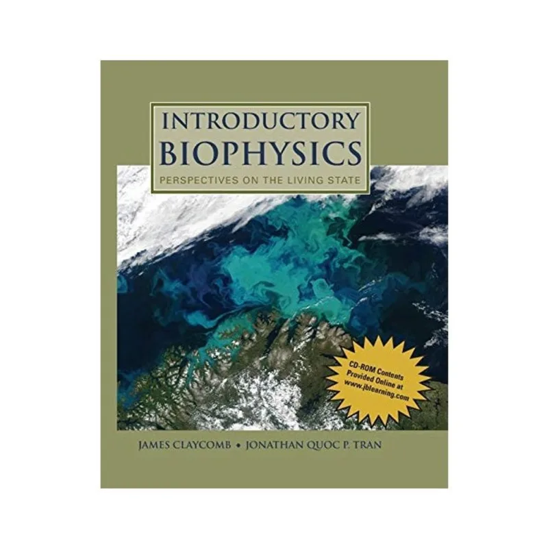 INTRODUCTORY BIOPHYSICS