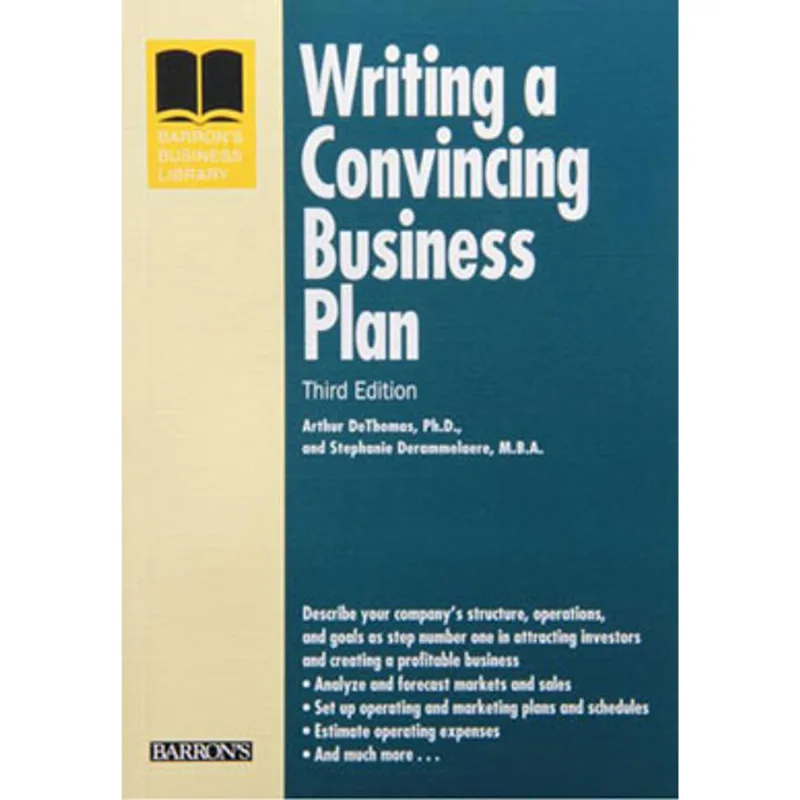 WRITING A CONVINCING BUSINESS PLAN