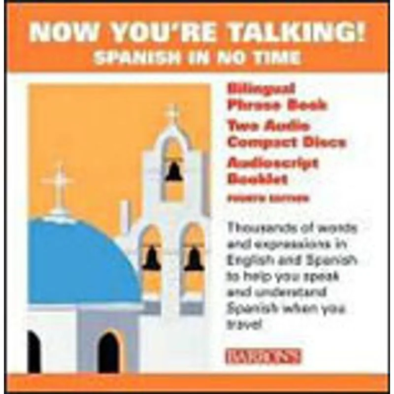 NOW YOU'RE TALKING SPANISH IN NO TIME (BOOK + 2 AUDIO CD)