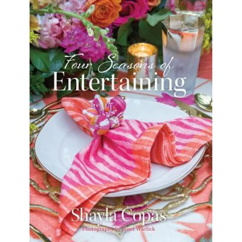FOUR SEASONS OF ENTERTAINING