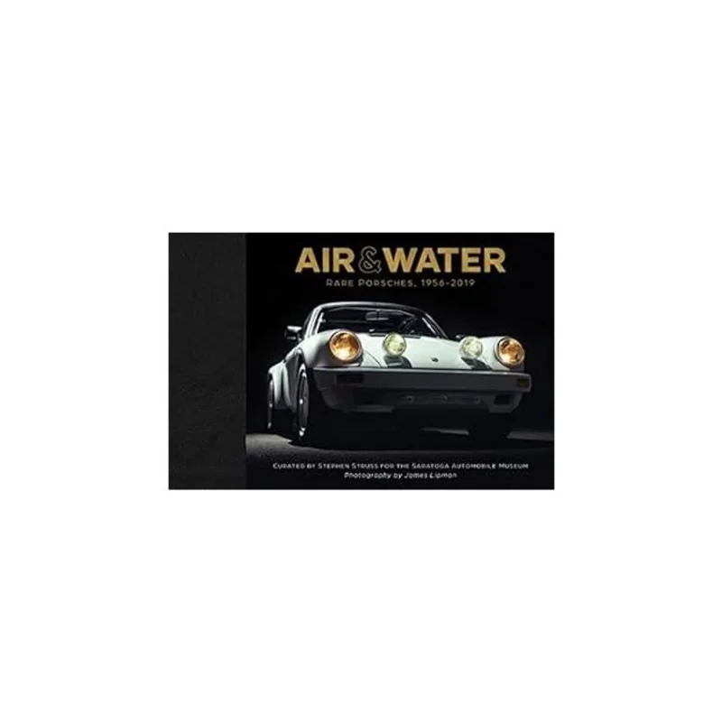 AIR & WATER - RARE PORSCHES - 1956-2019