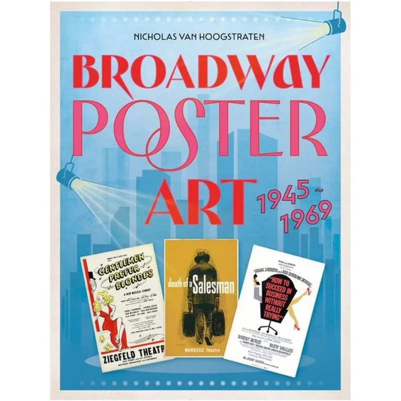 BROADWAY POSTER ART - 1945-1969