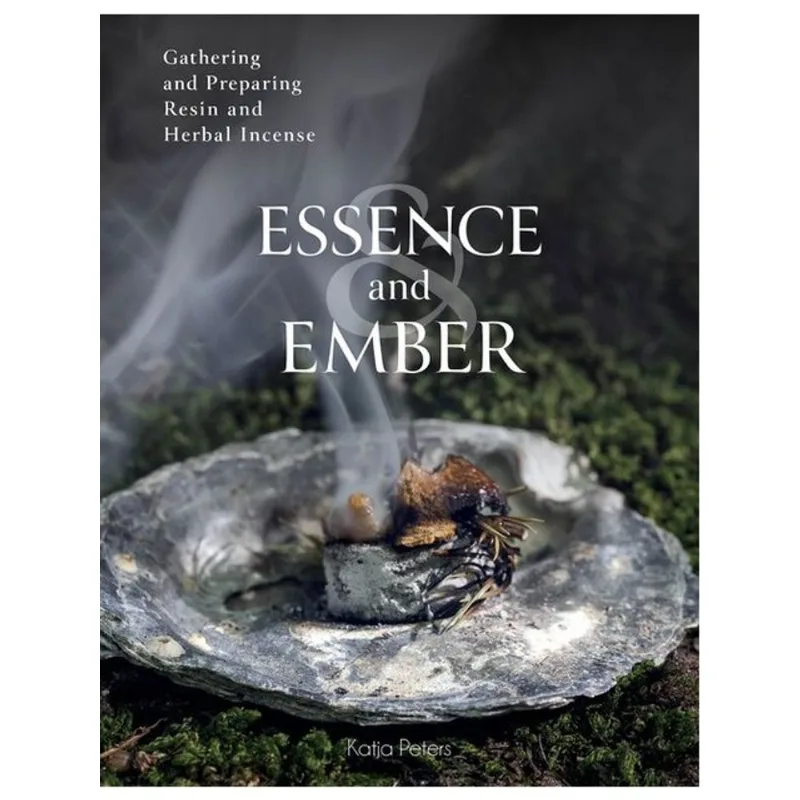 ESSENCE AND EMBER