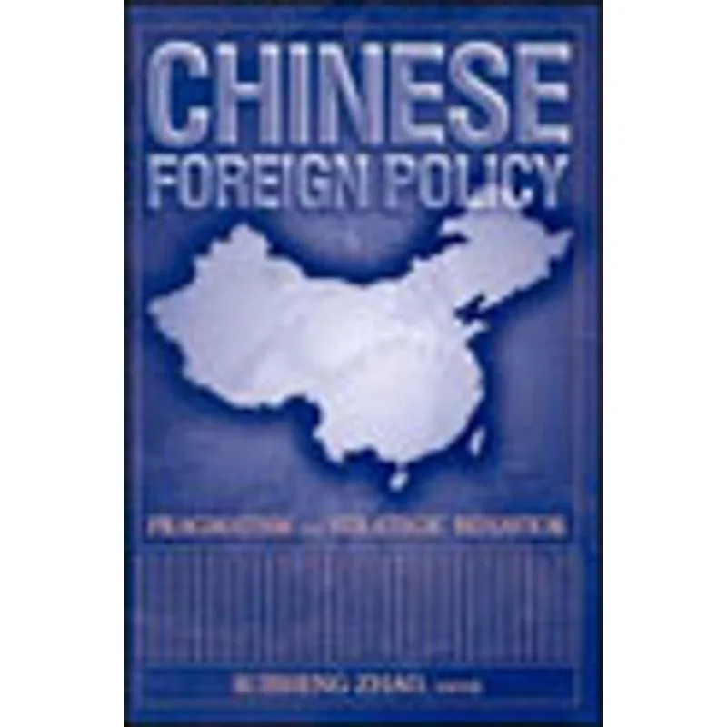 CHINESE FOREIGN POLICY - THEORY AND PRACTICE