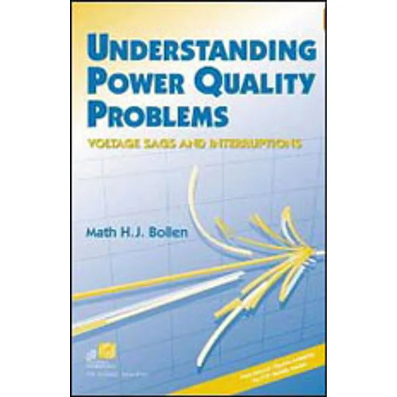UNDERSTANDING POWER QUALITY PROBLEMS