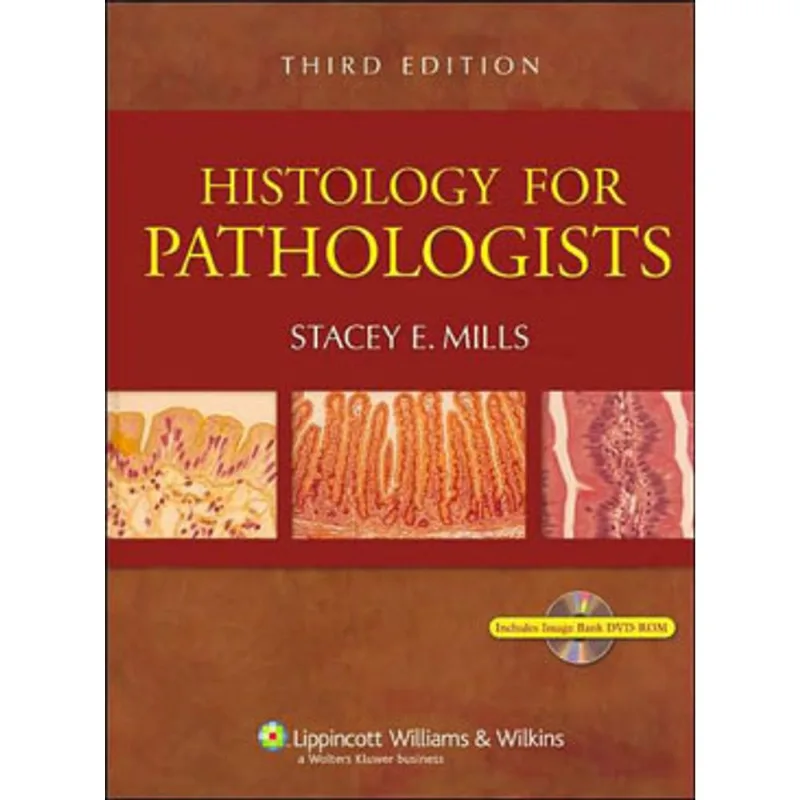 HISTOLOGY FOR PATHOLOGISTS