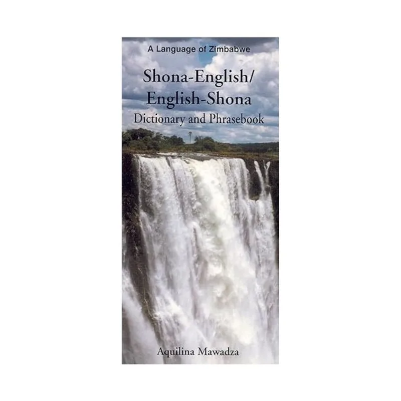SHONA-ENGLISH/ ENGLISH-SHONA DICTIONARY & PHRASEBOOK