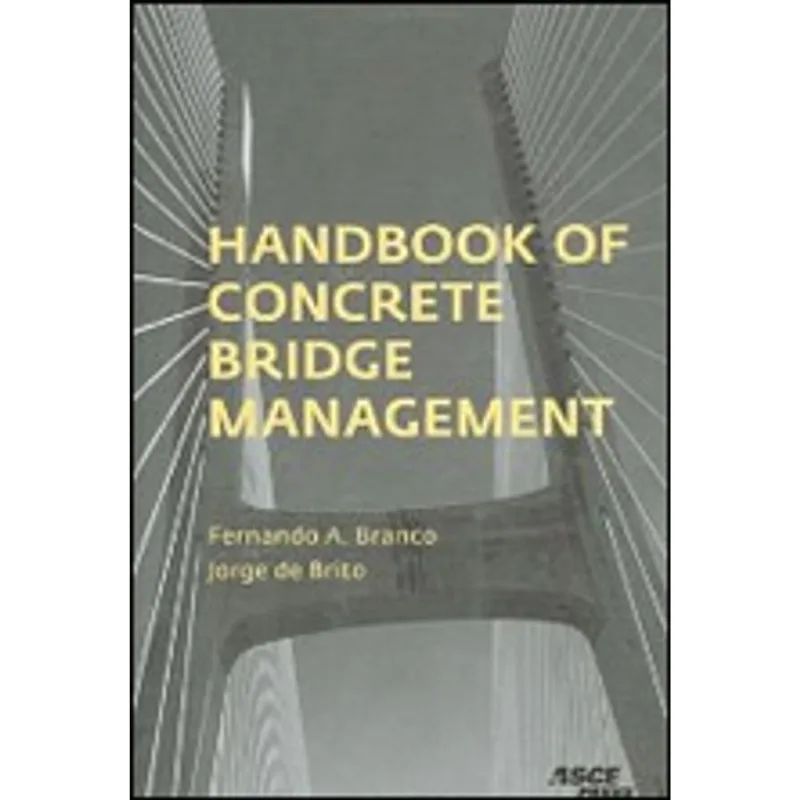 HANDBOOK OF CONCRETE BRIDGE MANAGEMENT