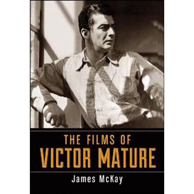 FILMS OF VICTOR MATURE, THE