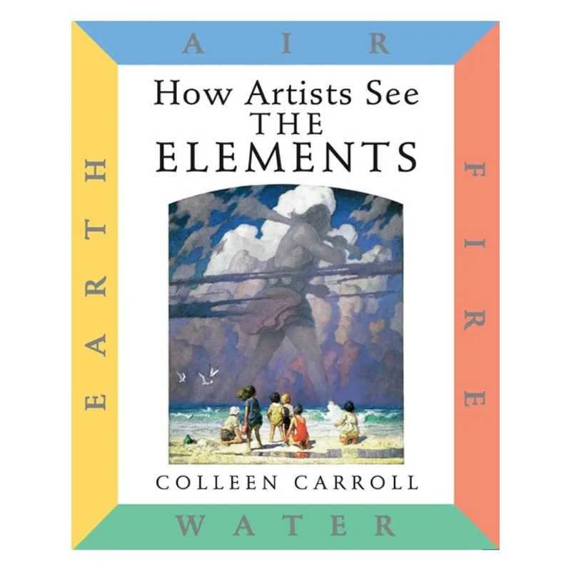 HOW ARTISTS SEE - THE ELEMENTS