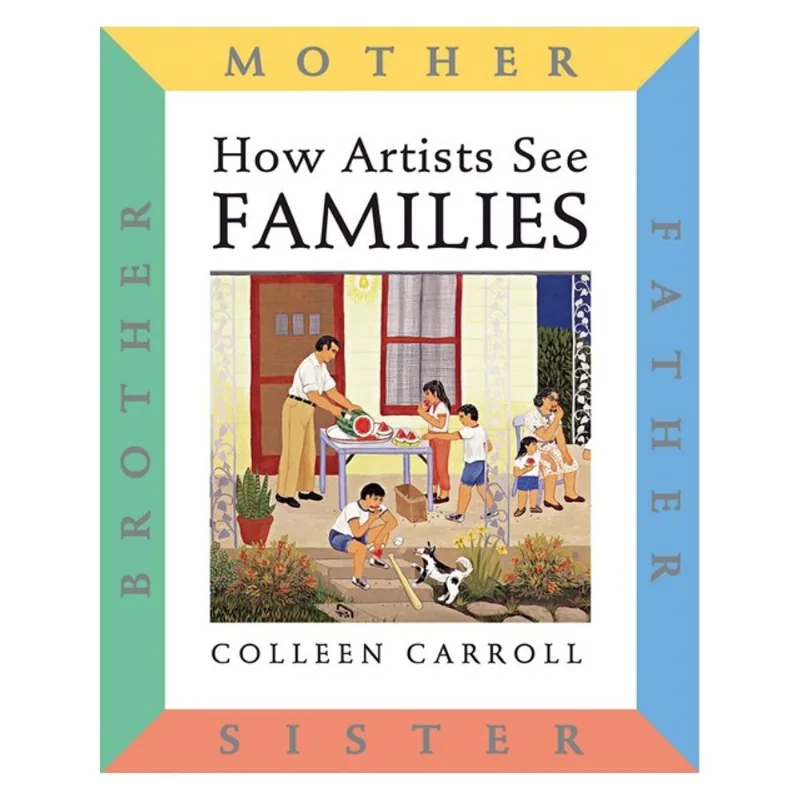 HOW ARTISTS SEE - FAMILIES