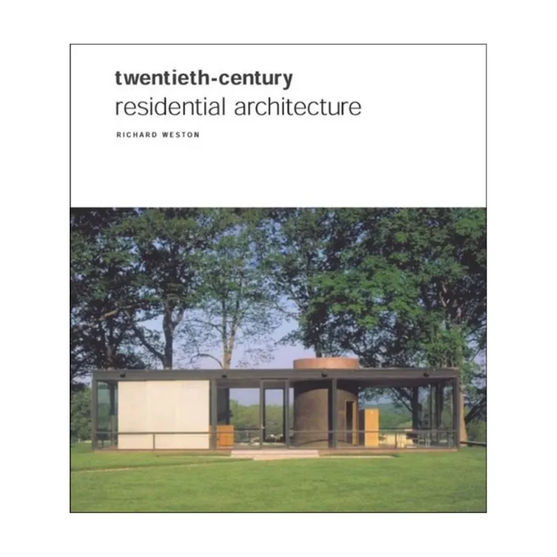 TWENTIETH CENTURY RESIDENTIAL ARCHITECTURE
