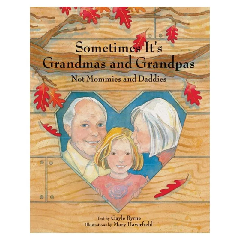 SOMETIMES IT S GRANDMAS AND GRANDPAS