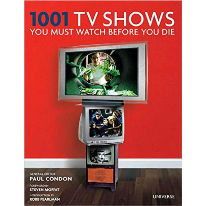 1001 TV SHOWS YOU MUST WATCH BEFORE YOU DIE
