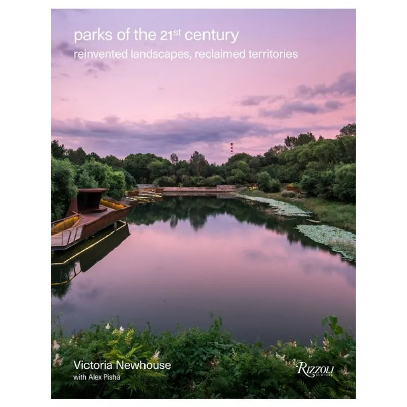 PARKS OF THE 21ST CENTURY