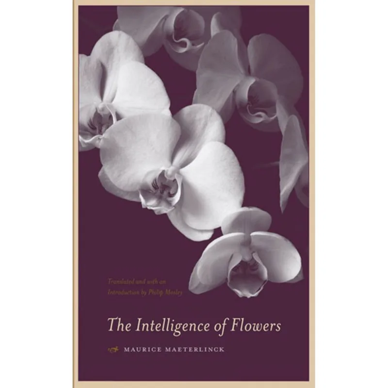 INTELLIGENCE OF FLOWERS, THE