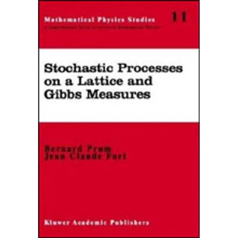 STOCHASTIC PROCESSES ON A LATTICE AND GIBBS MEASURES