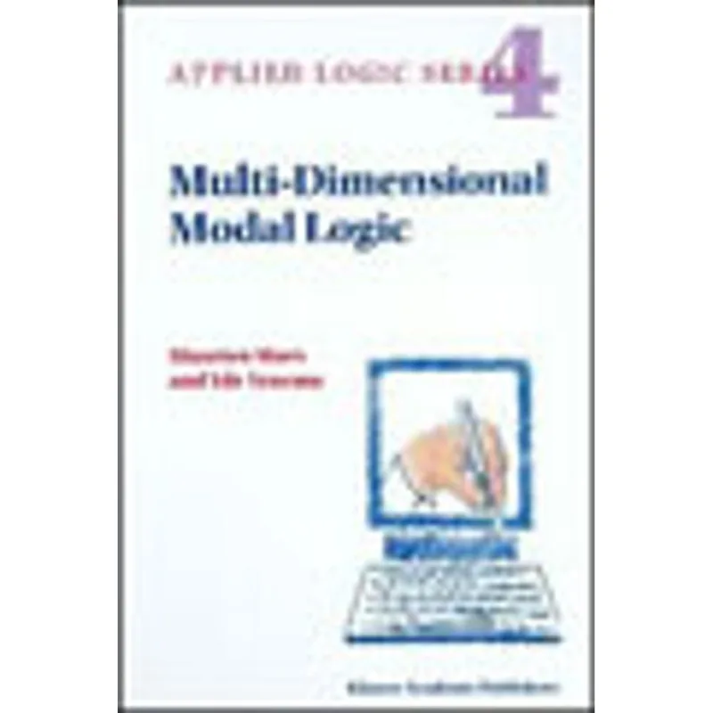 MULTI-DIMENSIONAL MODAL LOGIC