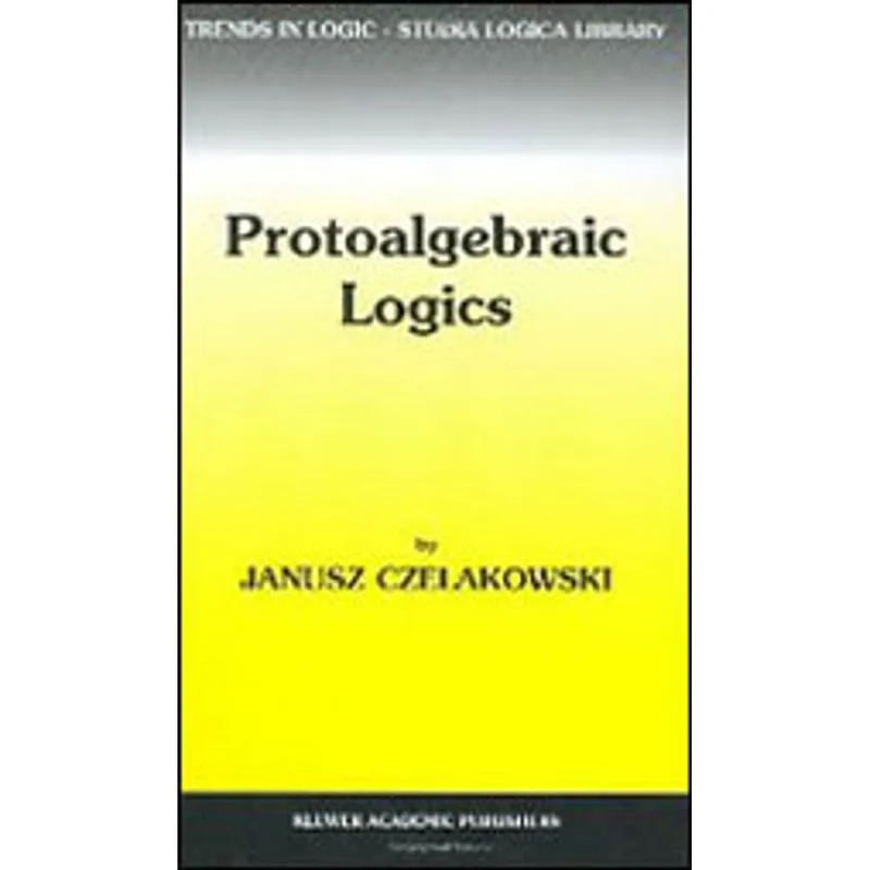 PROTOALGEBRAIC LOGICS