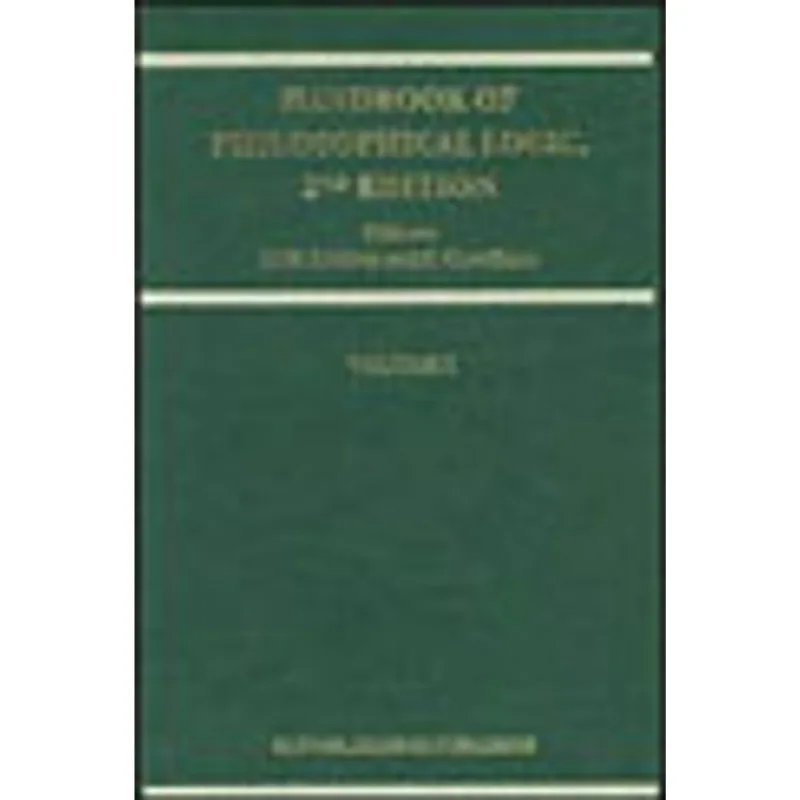 HANDBOOK OF PHILOSOPHICAL LOGIC - VOL 1