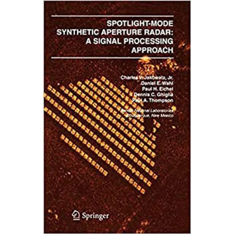 SPOTLIGHT-MODE SYNTHETIC APERTURE RADAR - A SIGNAL PROCESSING APPROACH