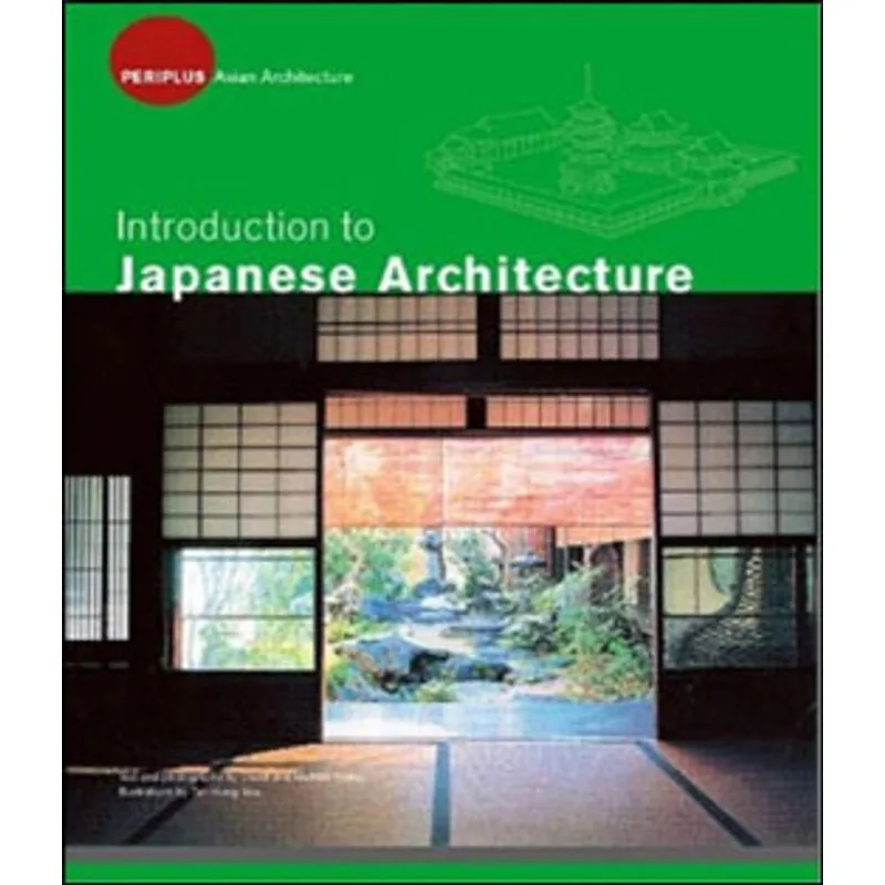 INTRODUCTION TO JAPANESE ARCHITECTURE