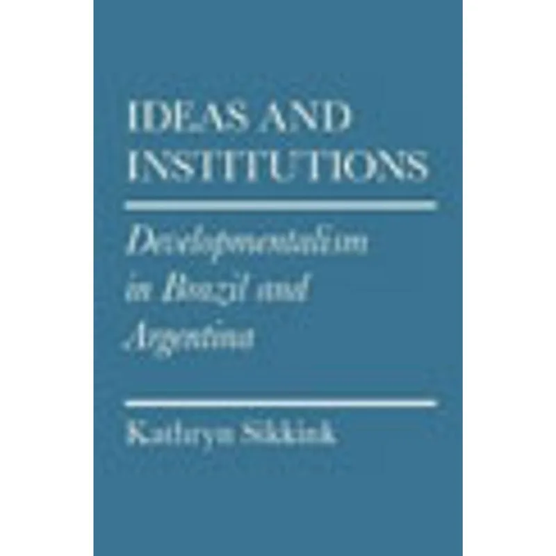 IDEAS AND INSTITUTIONS