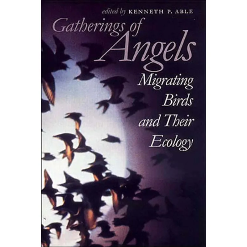 GATHERINGS OF ANGELS: MIGRATING BIRDS AND THEIR EC