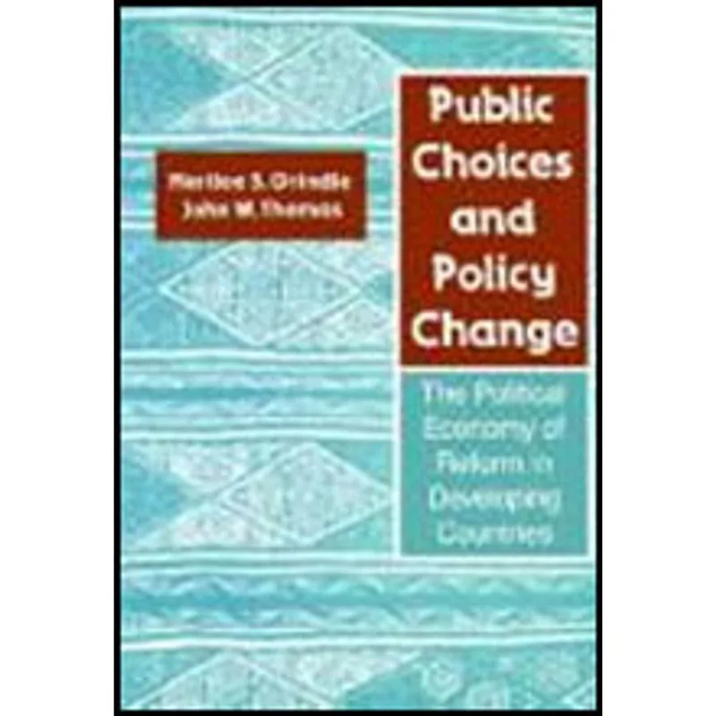 PUBLIC CHOICES AND POLICY CHANGE