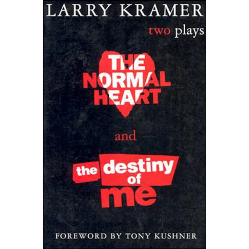 NORMAL HEART, THE - THE DESTINY OF ME