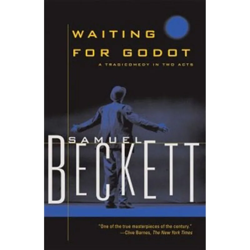 WAITING FOR GODOT - A TRAGICOMEDY IN TWO ACTS