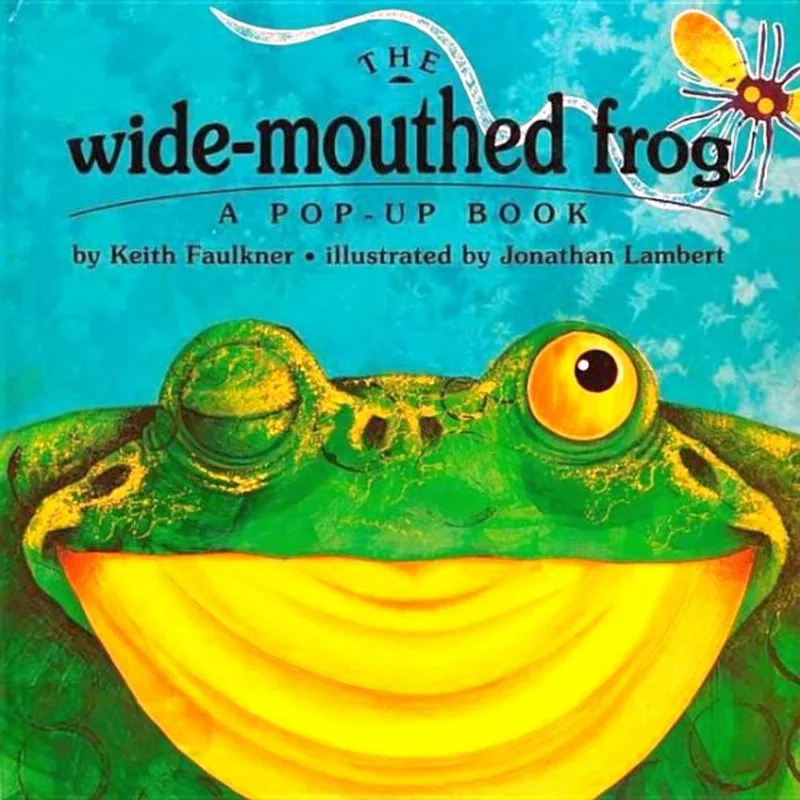 THE WIDE-MOUTHED FROG - A POP-UP BOOK