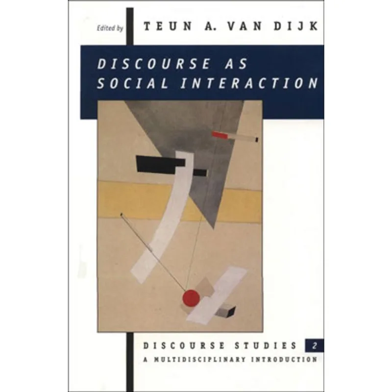 DISCOURSE AS SOCIAL INTERACTION