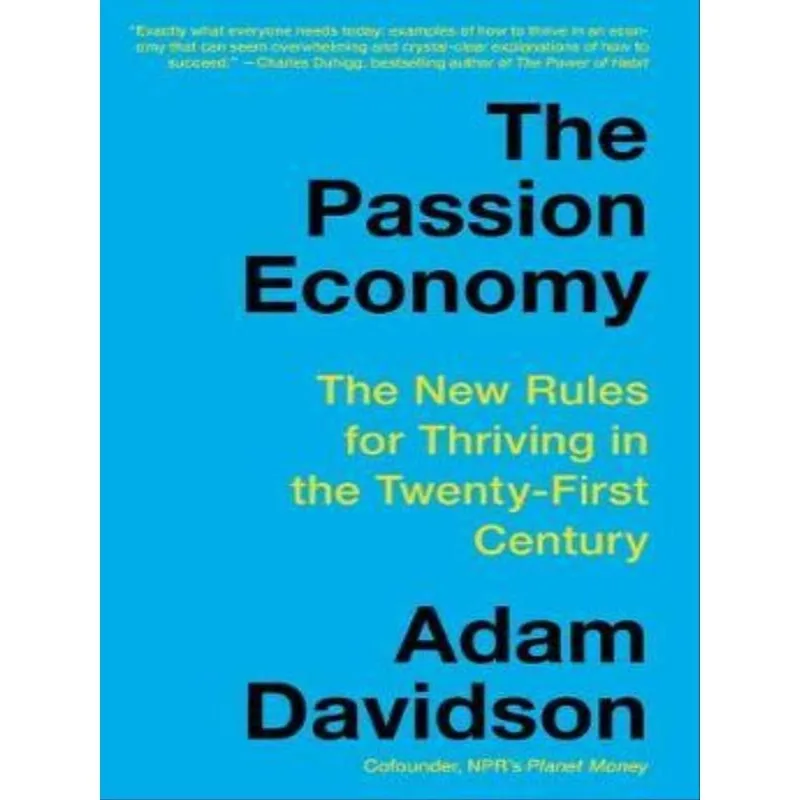 THE PASSION ECONOMY