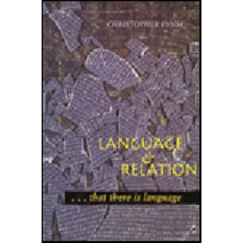 LANGUAGE AND RELATION