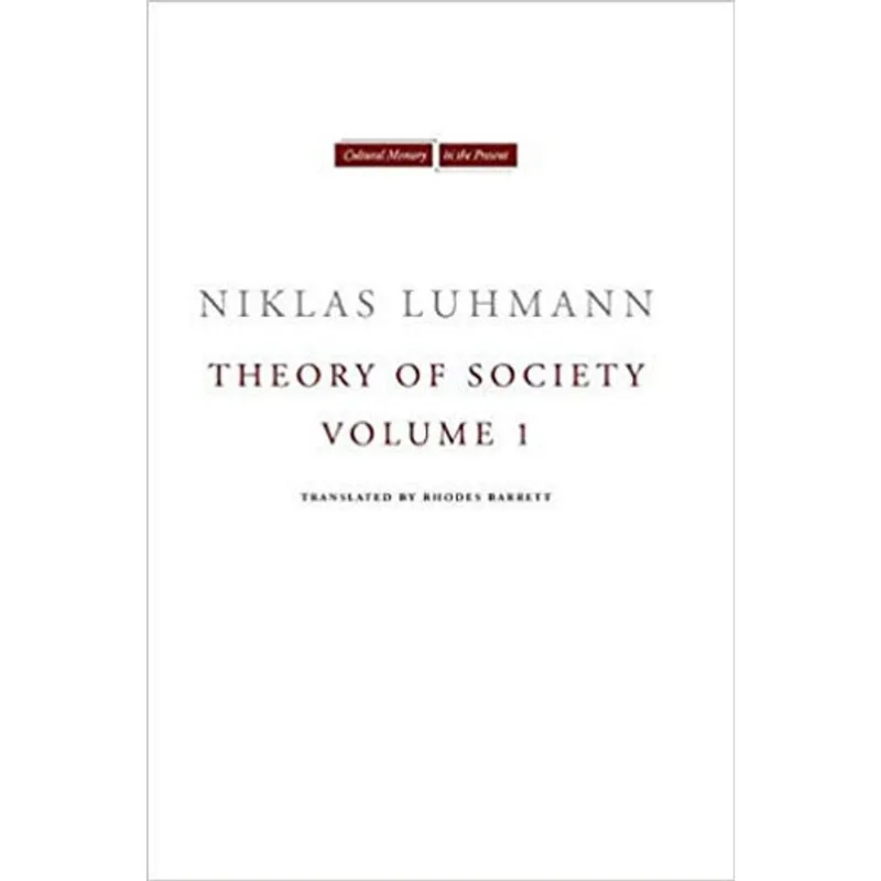 THEORY OF SOCIETY - VOL. 1