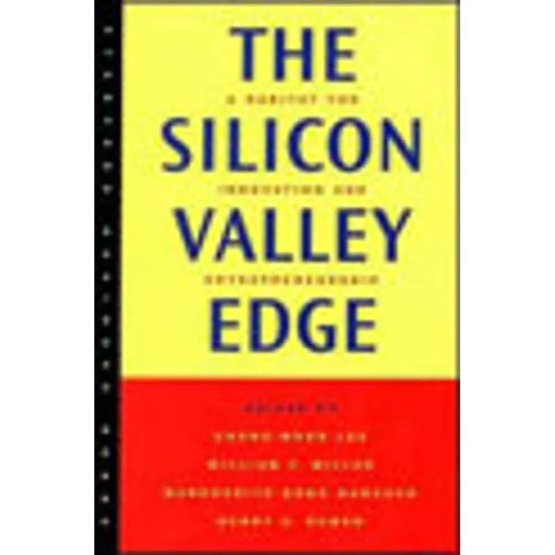 SILICON VALLEY EDGE, THE - A HABITAT FOR INNOVATION AND ENTREPRENEURSHIP