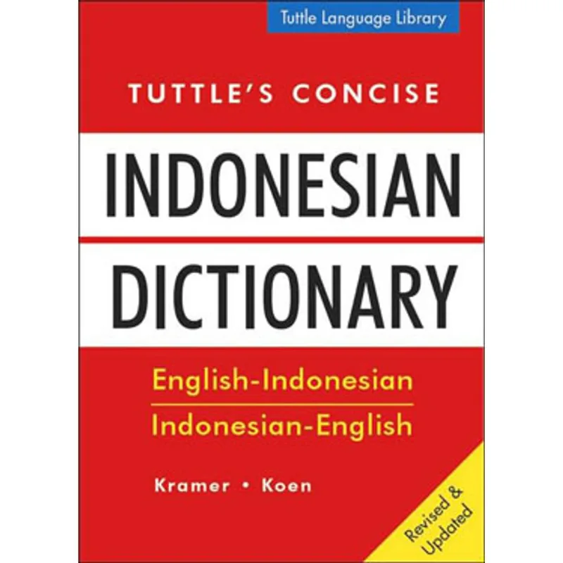 TUTTLE'S CONCISE INDONESIAN DICTIONARY