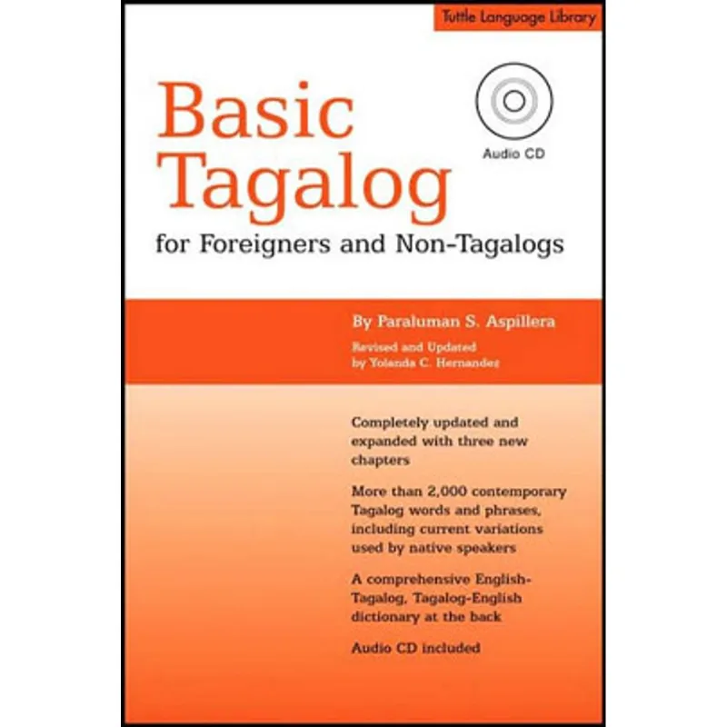 BASIC TAGALOG FOR FOREIGNERS AND NON-TAGALOGS