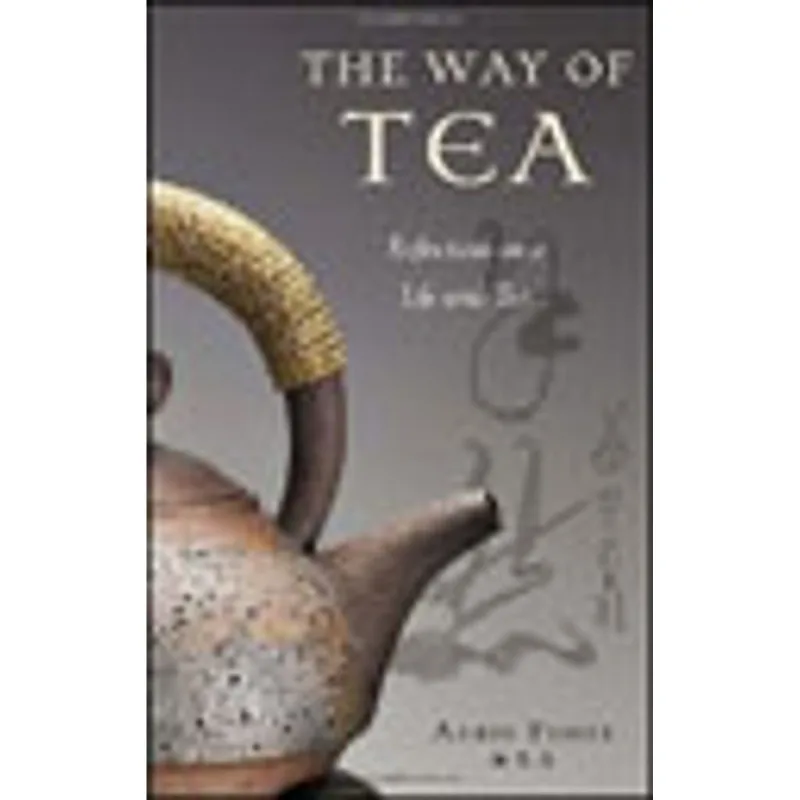 WAY OF TEA, THE