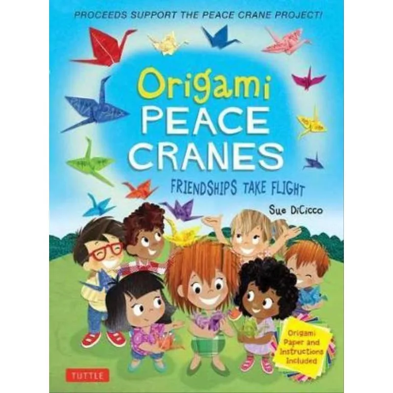 ORIGAMI PEACE CRANES - FRIENDSHIPS TAKE FLIGHT