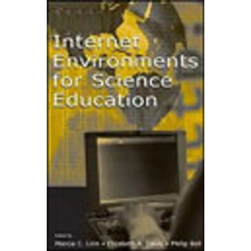 INTERNET ENVIRONMENTS FOR SCIENCE EDUCATION