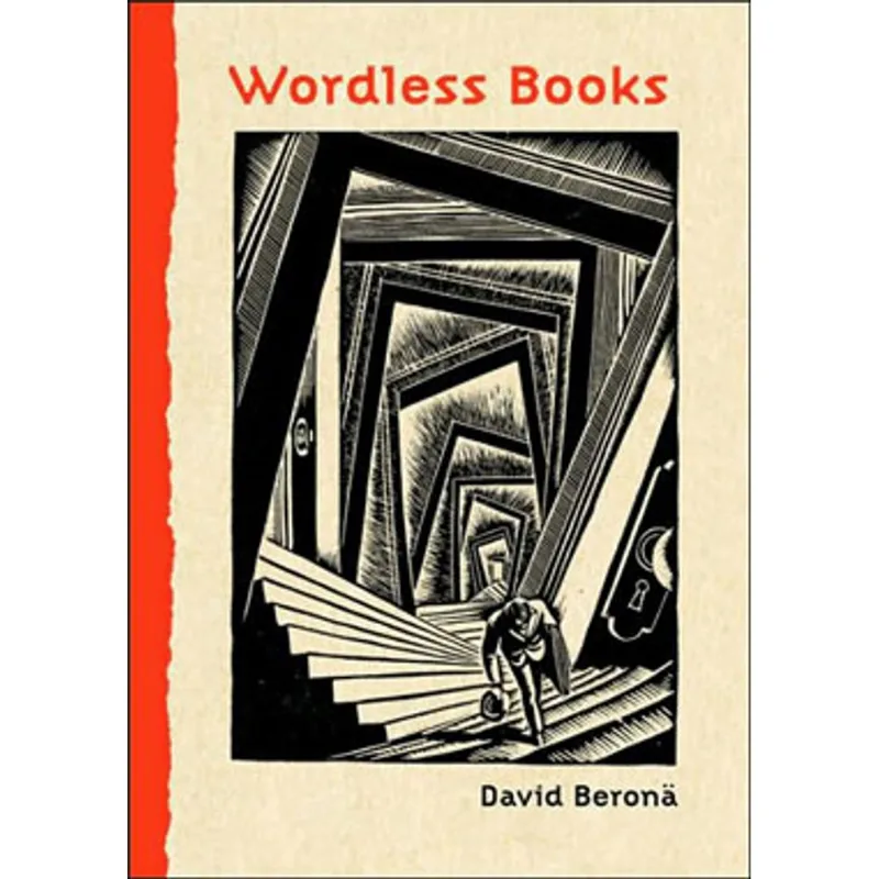 WORDLESS BOOKS - THE ORIGINAL GRAPHIC NOVELS