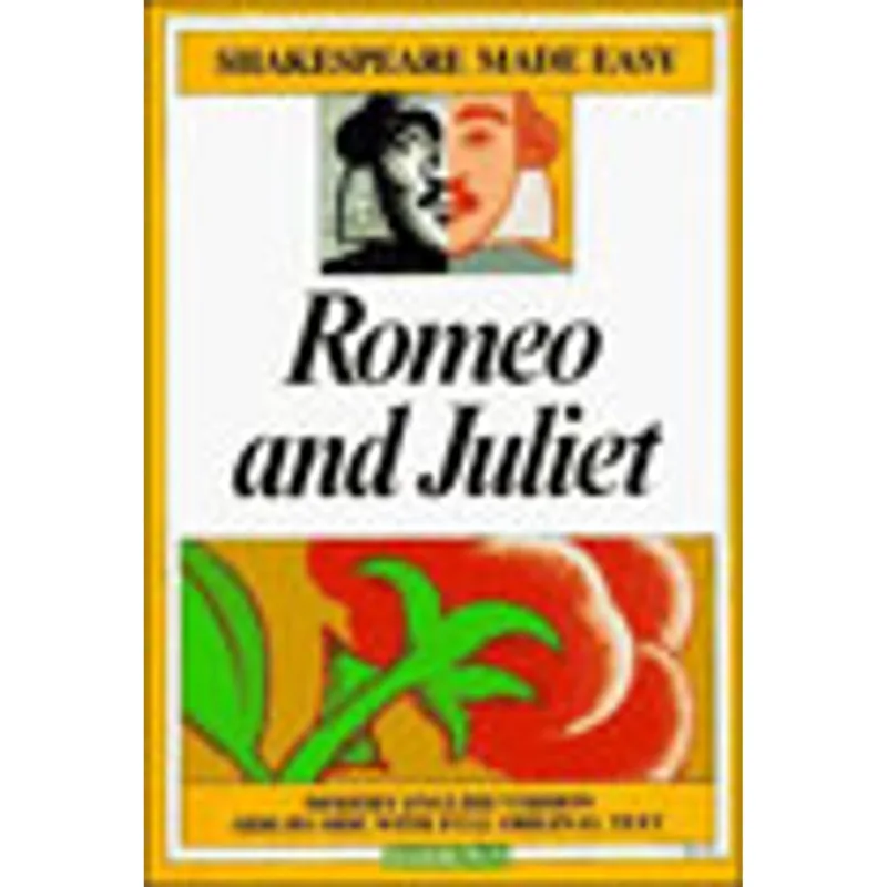 ROMEO AND JULIET (SHAKESPEARE MADE EASY)