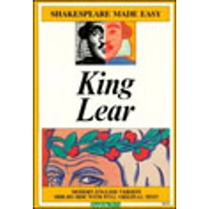 KING LEAR (SHAKESPEARE MADE EASY)